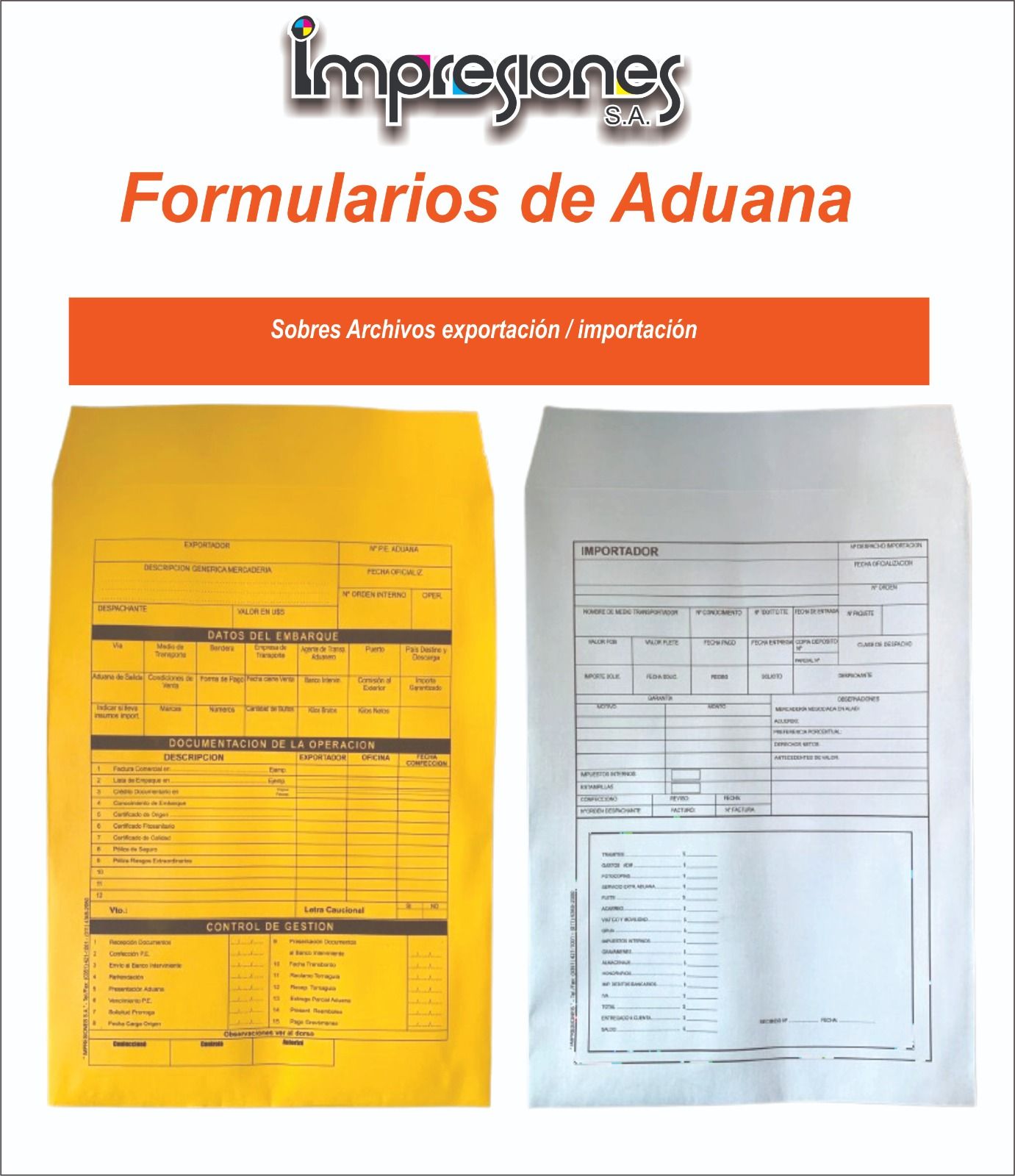 Sobres de exportación e importación con formularios de Aduana impresos por Impresiones S.A.